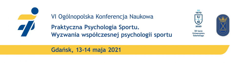 baner promujący wydarzenie VI Ogólnopolska Konferencja Naukowa - Praktyczna psychologia sportu. wyzwania współczesnej psychologii sportu. 13-14.05.2021 Gdańsk
